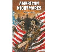 Paolo Zelati American Nightmares (Copertina rigida)