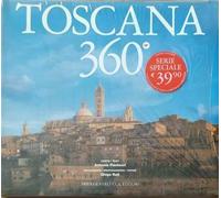 Paolucci, Antonio. - Toscana 360°. Ediz. italiana, tedesca e inglese.
