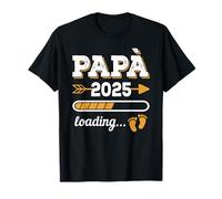 PAPÀ 2025 LOADING regalo divertente per il padre in attesa Maglietta