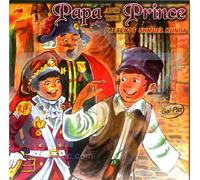 Papa and the Prince