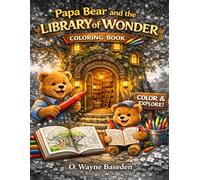 Papa Bear and the Library of Wonder Coloring Book