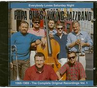 Papa Bue's Viking Jazz Ba - Everybody Loves Saturday