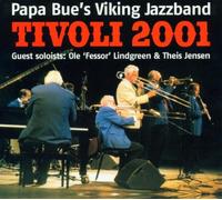 Papa Bue'S Viking Jazzband - Tivoli 2001-Live
