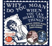 Papa Charlie Jackson & Bo Weaval Jackson - Why Do You Moan When You Can Shake That Thing?