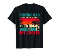papà Che Fa Surf Come Un papà Normale ma più Figo Maglietta