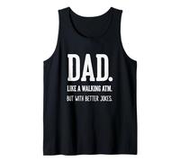 papà Come Un Bancomat a Piedi scherzi Migliori Umorismo Pop Canotta