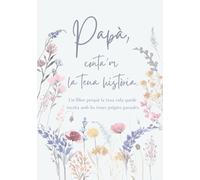 Papà, conta'm la teua història