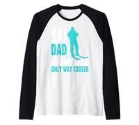 papà dello Sci Come Un papà Normale ma Regalo più Bello per Maglia con Maniche Raglan