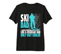 papà dello Sci Come Un papà Normale ma Regalo più Bello per Maglietta Premium