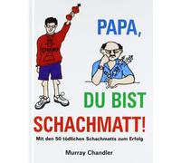 Papa Du Bist Schachmatt!