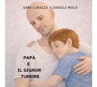 Papà e il Signor Tumore