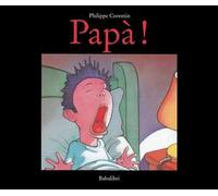 Papà! Ediz. a colori