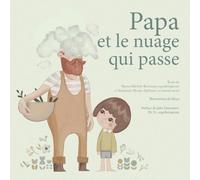 Papa et le nuage qui passe