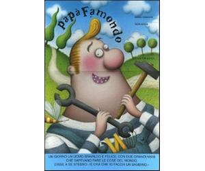 Papà Famondo. Ediz. illustrata - Tognolini Bruno, Socha Piotr