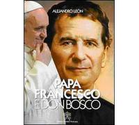 Papa Francesco e don Bosco