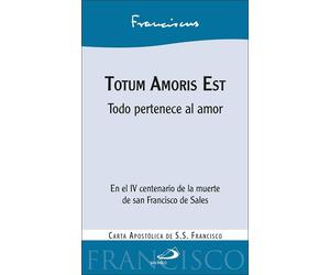Papa Francisco TOTUM AMORIS EST (Tascabile)