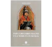 Papa Gregorio Magno e la nobiltà in Sicilia