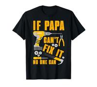 Papa If He Can't Fix It Retro Padre Papà Genitore Festa del Papà Maglietta