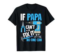 Papa If He Can't Fix It Retro Padre Papà Genitore Festa del Papà Maglietta