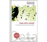 Papa John Joseph: Jazz, String Bass, Buddy Bolden, Claiborne Williams