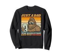 Papa Just A Dad Who Always Came Back with The Milk Bigfoot Felpa