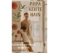 Papa Kehte Hain: Timeless keepsake between father and child moments
