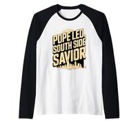 Papa Leo, salvatore lato sud, divertente papa cattolico chicago Maglia con Maniche Raglan