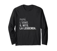 papà l'Uomo Il Mito La Leggenda Maglia a Manica