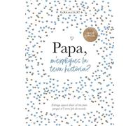 Papa, m'expliques la teva història? (edició oficial) (M'expliques la teva història?)