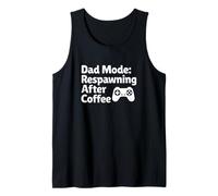papà modalità Respawn Dopo caffè Genitori Umorismo Gamer Canotta