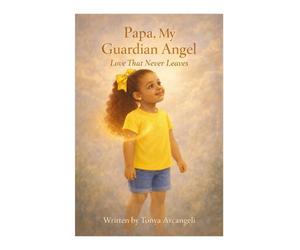 Papa, My Guardian Angel