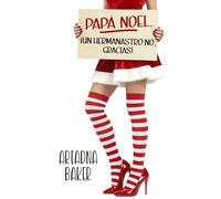 Papá Noel, ¡un hermanastro no, gracias!