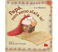 Papà, non sono stata io!