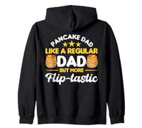 papà Pancake - Come Un papà Normale ma più Flip-Tastic Felpa con Cappuccio