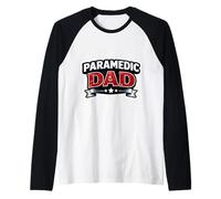 papà paramedico Orgoglioso EMT Padre Emergenza Medico Tecnico Maglia con Maniche Raglan