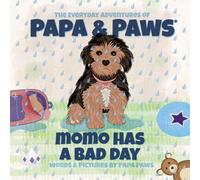 Papa Paws Momo Has a Bad Day (Copertina rigida)