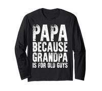 papà perché Il Nonno è per i Vecchi Maglia a Manica