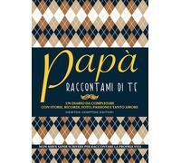 Papà raccontami di te-Aavv-Copertina rigida