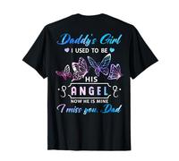 Papà ragazza Ero il suo angelo Mi manchi papà Heaven Maglietta