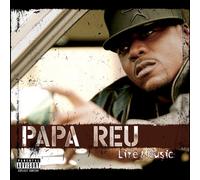 Papa Reu - LIFE AND MUSIC