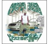 Papa Reu - Xcuse Me!