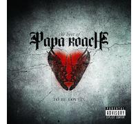 Papa Roach - To Be Loved:The Best Of