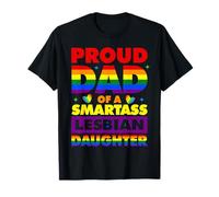 Papà Smartass Lesbiche Figlia LGBT Orgoglio Mesi Diversità Maglietta