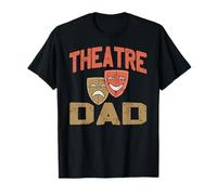 Papà Teatro Fiero Padre Di Palco Con Maschere Comiche Maglietta