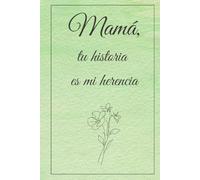 Papá, tu historia es mi herencia: Un Libro de Actividades y Recuerdos para Completar y Devolver | Regalo Original Emocionante para el Día del Padre, ... Navidad | Vínculo Familiar Único y Sabiduría