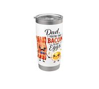 Papà, tu sei il bacon to my eggs Cute Breakfast Bicchiere termico in acciaio inox doppia parete