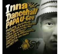 Papa U-Gee - Inna Dancehall