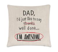 Papà Well Done I'M Bellissimo Lino Cuscino Cover - Divertente Festa Del Scherzo