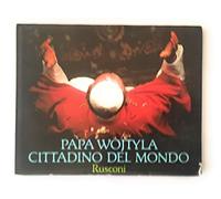 Papa Wojtyla cittadino del mondo