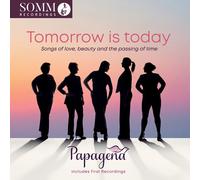 Papagena - Tomorrow Is Today - Cd